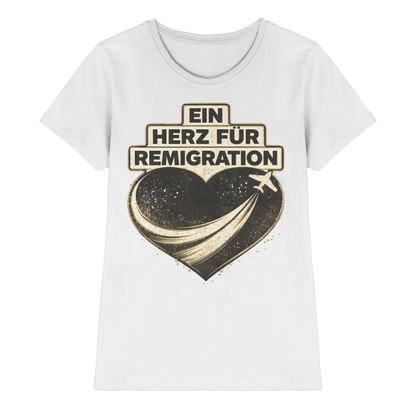 Ein Herz für Remigration - Premiumshirt  - Ladies Premium Shirt