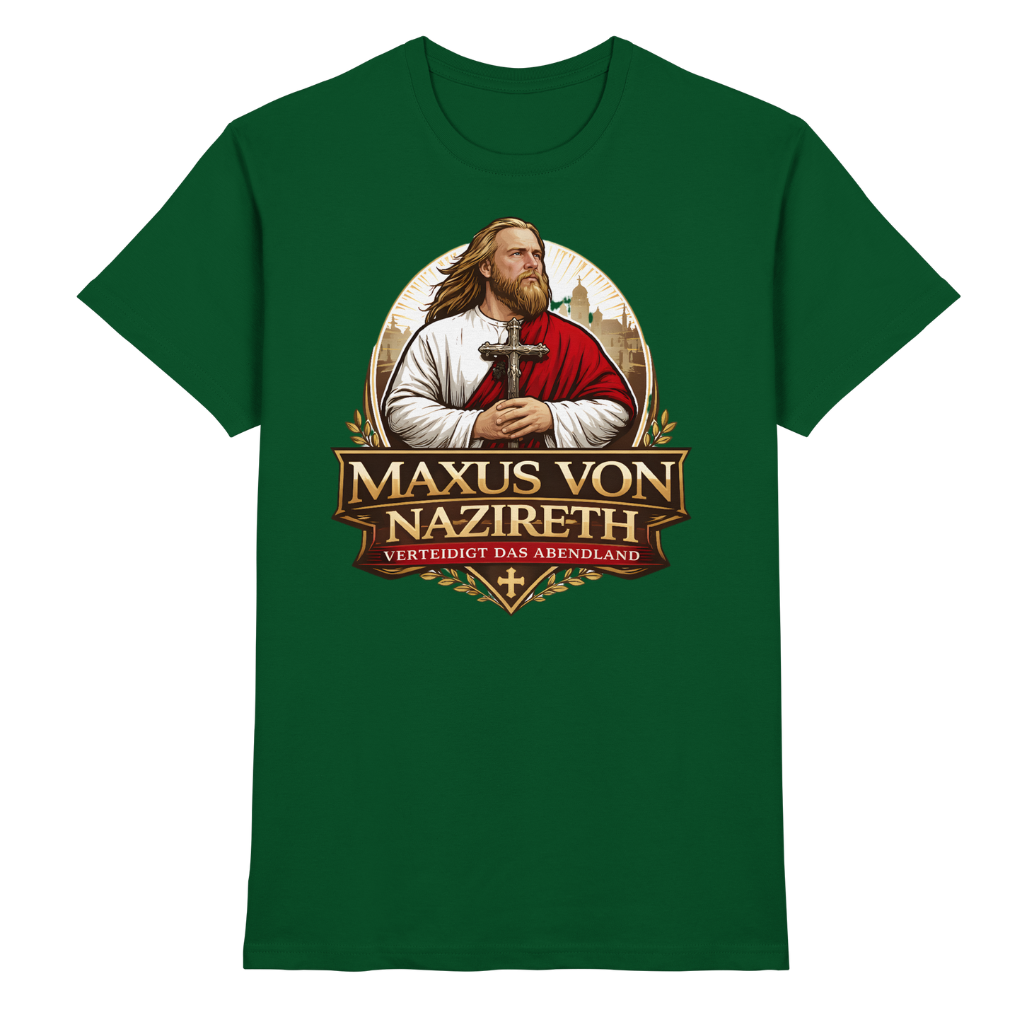 Maxus von Nazireth - Verteidigt das Abendland - Premiumshirt - Premium Shirt