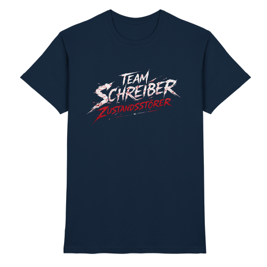 Team Schreiber - Zustandsstörer  - Premium Shirt